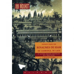 Voyage Dans Les Royaumes De Siam - Henri Mouhot