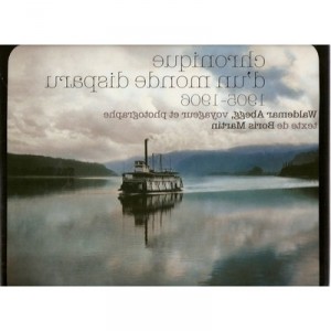 Chronicle of a vanished world - Martin Abegg
