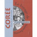 Le Voyage De Simcheon , Et Autres Contes - Rodolphe Meidinger