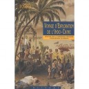 Voyage D'exploration De L'indo-chine , Effectue Par La Commission Francaise D'exploration Du Mekong - Francis Garnier