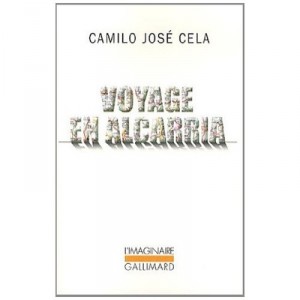 Voyage En Alcarria - Camilo Jose Cela