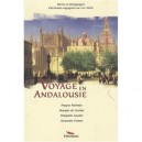 Voyage En Andalousie - Prosper Merimee , Marquis De Custine , Theophile Gautier , Alexandre Dumas