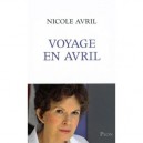 Voyage En Avril - Nicole Avril