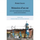 Memoire D'un Rat , Commentaires De Ferdinand, Ancien Rat De Tranchees - Pierre Chaine