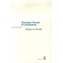 Voyage En Europe - Giuseppe Tomasi Di Lampedusa