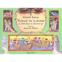 Voyage En Laponie De Monsieur De Maupertuis - Elisabeth Badinter , Jacqueline Duheme