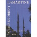 Voyage En Orient - Lamartine , Pinganaud