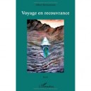 Voyage En Recouvrance - Albert Bensoussan