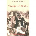 Voyage En Ritalie - Pierre Milza