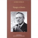 Voyage Et Destin - Alfred Doblin