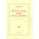 Nouveau Voyage Autour De Ma Chambre - Maurice Rheims