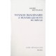 Voyage Imaginaire A Travers Les Mots Du Siecle - Didier Motchane