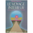 Voyage Interieur - Placide Gaboury