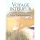 Voyage Interieur , La Traversee De Moments Difficiles - Susan Squellati