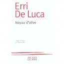 Noyau D'olive - Erri De Luca