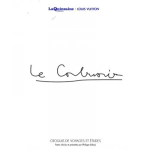 Le Corbusier , Croquis De Voyages Et Etudes - Le Corbusier , Philippe Duboy