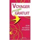 Voyager Presque Gratuit , Guide Des Reseaux D'hospitalite - J.-y. Hegron , J.-l. Pages