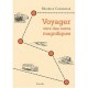Voyager Vers Des Noms Magnifiques - Beatrice Commenge