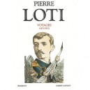 Voyages - Pierre Loti