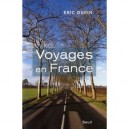 Voyages En France - Eric Dupin