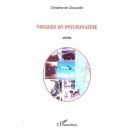 Voyages En Psychanalyse - Christine De Chauvelin