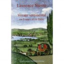 Voyage Sentimental En France Et En Italie - Laurence Sterne
