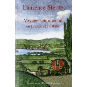 Voyage Sentimental En France Et En Italie - Laurence Sterne