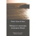 Voyages Et Aventures De Jacques Masse - Simon Tyssot De Patot