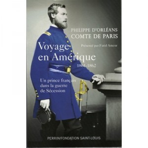 Voyage En Amerique (1861-1862) - Philippe D' Orleans