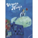 Voyage Sur Un Nuage - Veronique Massenot