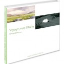 Voyages Vers L'italie - Plossu Martin