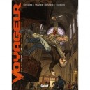 Voyageur , Present T.4 - Pierre Boisserie , Eric Stalner , Marc Bourgne , Juanjo Guarnido
