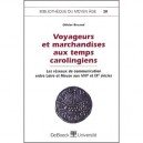 Voyageurs Et Marchandises Aux Tps Caroli - Olivier Bruand