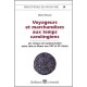 Voyageurs Et Marchandises Aux Tps Caroli - Olivier Bruand