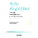 Voyage Vers La Fiction , Le Monde De Juan Carlos Onetti - Mario Vargas Llosa