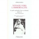 Voyage Vers L'immortalite - Atmananda