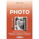 Voyance Et Action Sur Photo - Stephane Crussol