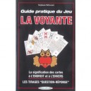 Guide Pratique Du Jeu La Voyante - Stephanie Bellecourt