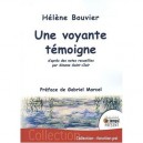 Une Voyante Temoigne - Helene Bouvier