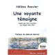 Une Voyante Temoigne - Helene Bouvier