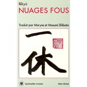 Nuages Fous - Ikkyu