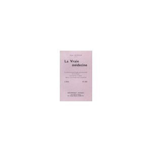 Vraie Medecine - Henri Durville