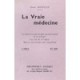 Vraie Medecine - Henri Durville