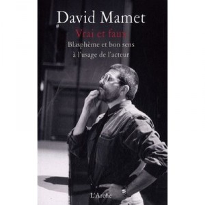 Vrai Et Faux - David Mamet