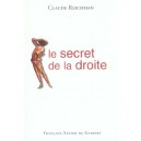 Vrai Secret De La Droite - C Reichmann
