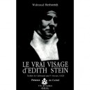 Le Vrai Visage D'edith Stein - Waltraud Herbstrith