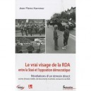 Revue Allemagne D'aujourd'hui, Vrai Visage De La Rda Entre La Stasi Et L'opposition Democratique , Revelations D'un Temoin Dire