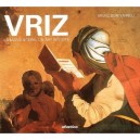 Vriz , La Marqueterie Un Art Revisite - Bruno Bontempelli