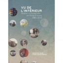 Vu De L'interieur , Habiter Un Immeuble En Ile-de-france, 1945-2010 - Sabri Bendimerad , Monique Eleb