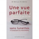 Vue Parfaite (une) - Bates